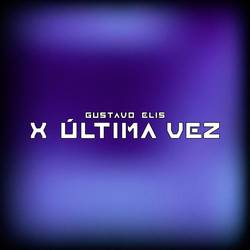 Portada de X ÚLTIMA VEZ