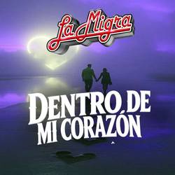 Portada de Dentro De Mi Corazón (Collected)