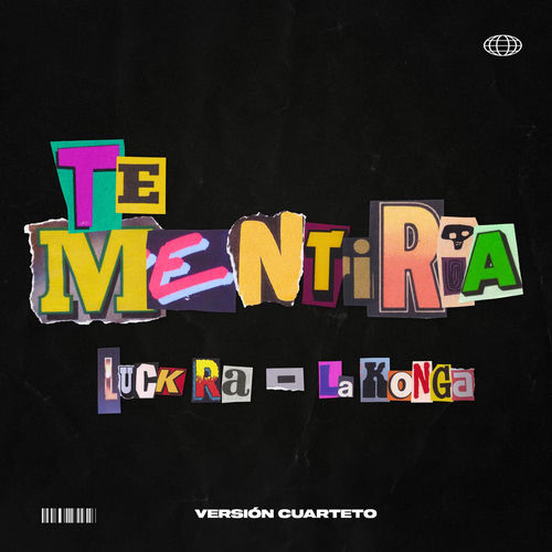Portada de Te Mentiría (Versión Cuarteto)