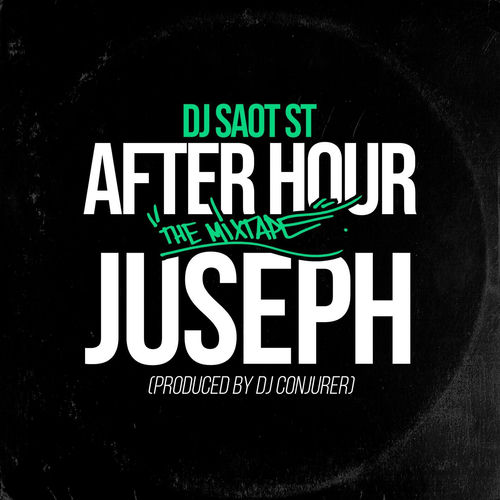 Portada de JUSEPH #34 AFTER HOUR THE MIXTAPE