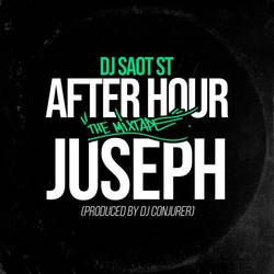Portada de JUSEPH #34 AFTER HOUR THE MIXTAPE