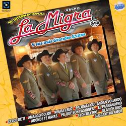 Portada de La Migra y sus más grandes éxitos
