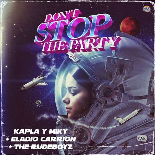 Portada de Don't Stop The Party (Don't Stop The Party)