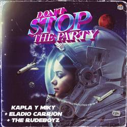 Portada de Don't Stop The Party (Don't Stop The Party)