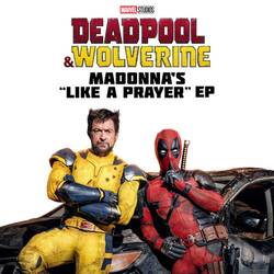 Portada de Deadpool & Wolverine: Madonna's "Like a Prayer" EP