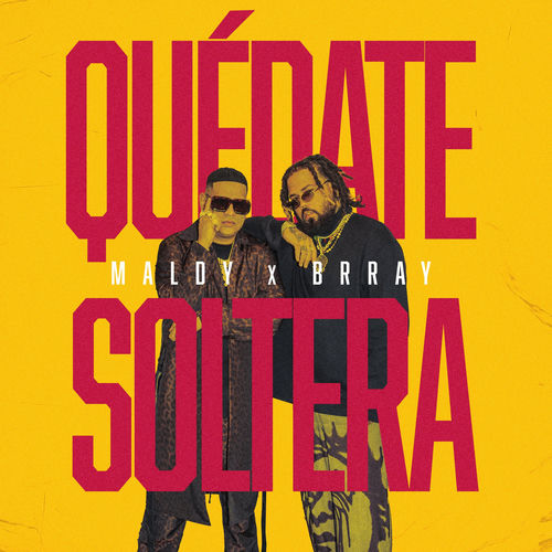 Portada de Quedate Soltera