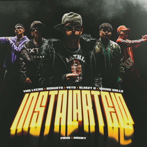 Portada de INSTALÁRTELO (feat. Sleezy O & Young Gallo)