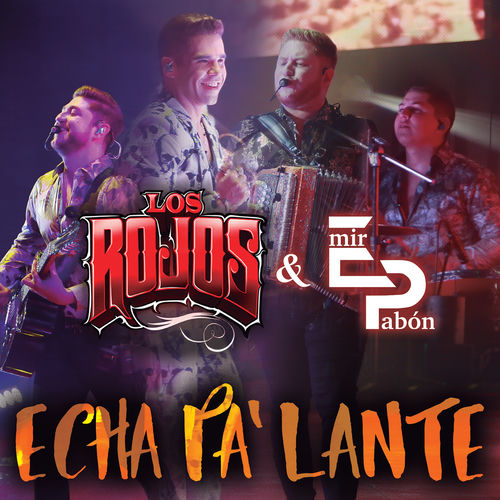 Portada de Echa Pa' Lante (En Vivo)