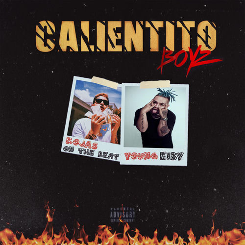 Portada de Calientito Boyz (feat. Rojas on the Beat)