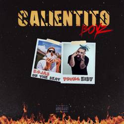 Portada de Calientito Boyz (feat. Rojas on the Beat)