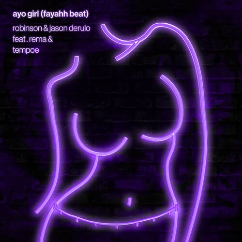 Portada de Ayo Girl (Fayahh Beat) [feat. Rema & Tempoe]