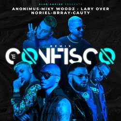 Portada de Te Confisco (Remix)