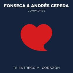 Portada de Te Entrego Mi Corazón