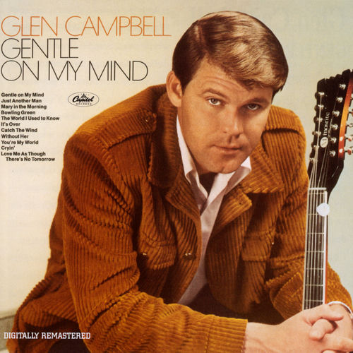 Portada de Gentle On My Mind (Remastered)