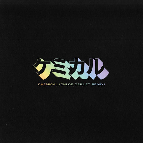 Portada de Chemical (Chloé Caillet Remix)