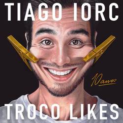 Portada de Troco Likes 10 Anos