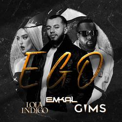 Portada de ✪ Ego (feat. GIMS & Lola Indigo)