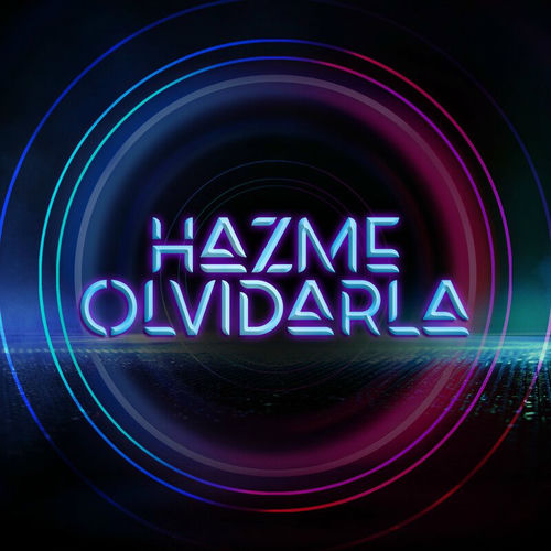 Portada de Hazme Olvidarla