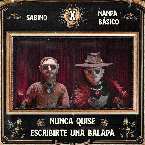 Portada de Nunca Quise Escribirte una Balada