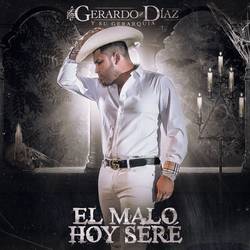 Portada de El Malo Hoy Seré