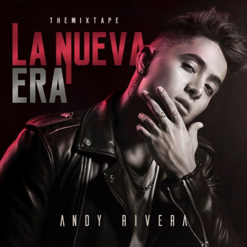 Portada de La Nueva Era: The Mixtape