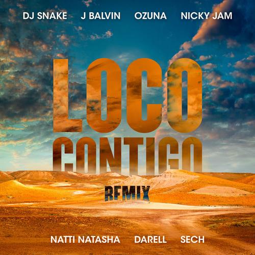 Portada de Loco Contigo (REMIX)
