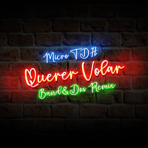 Portada de Querer Volar (Band&dos Remix)