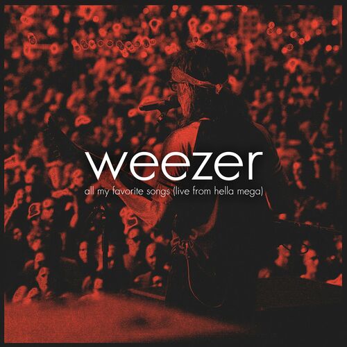 Portada de All My Favorite Songs (Live from Hella Mega)