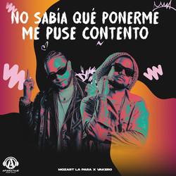 Portada de No Sabía Qué Ponerme Me Puse Contento