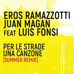 Portada de Per Le Strade Una Canzone (Summer Remix)