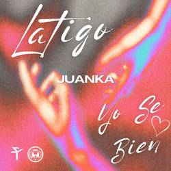 Portada de Latigo/Yo Se Bien