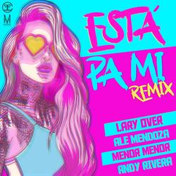 Portada de Está Pa Mi (Remix)