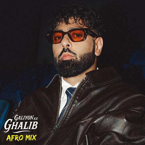 Portada de Galiyon Ke Ghalib (Afro Mix)