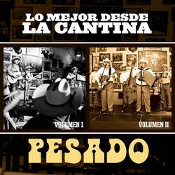 Portada de Lo Mejor Desde La Cantina (Live At Nuevo León México/2009)