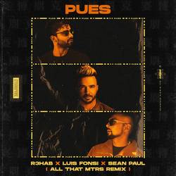 Portada de Pues (All That MTRS Remix)