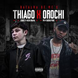 Portada de Batalha de Mc's Thiago X Orochi (Trio)