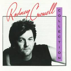 Portada de The Rodney Crowell Collection