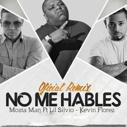 Portada de No Me Hables (Oficial Remix)