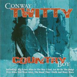 Portada de Conway Twitty: Country Boy