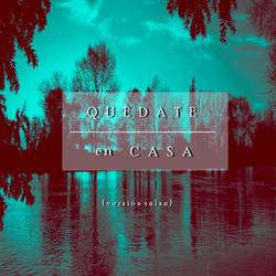 Portada de Quédate en Casa (Versión Salsa)