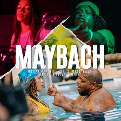 Portada de MAYBACH (feat. AKA & MISS LALA)