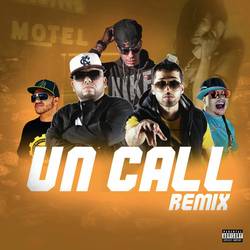 Portada de Un Call (Remix)