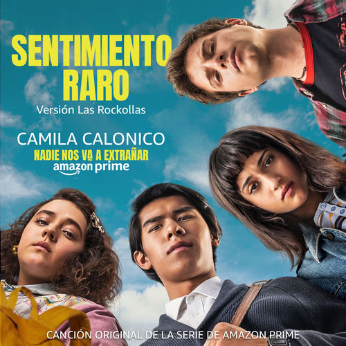 Portada de Sentimiento Raro (Canción Original de la Serie de Amazon Prime - Versión Las Rockollas)