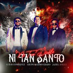 Portada de Ni Tan Diablo Ni Tan Santo