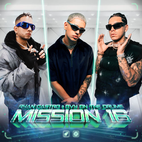 Portada de Ryan Castro, Ovy On The Drums | Mission 16