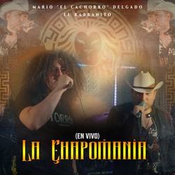 Portada de La Chapomanía (En Vivo)