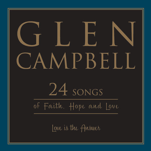Portada de Love Is The Answer: 24 Songs Of Faith, Hope And Love