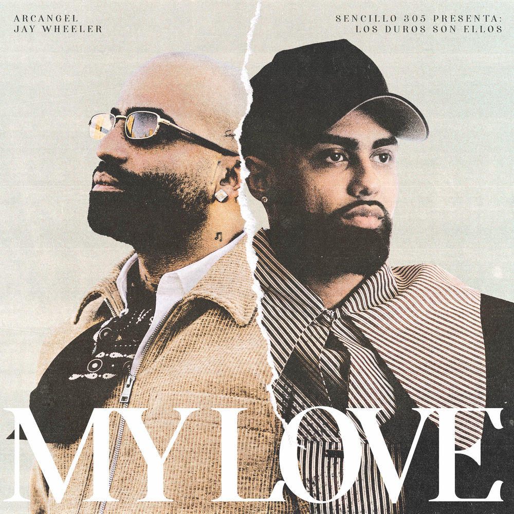 Portada de MY LOVE (feat. Arcángel)