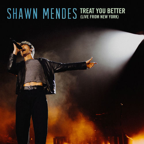 Portada de Treat You Better (Live From New York)