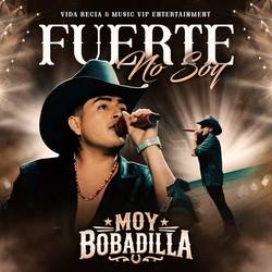 Portada de Fuerte No Soy (En Vivo)